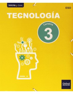 Tecnologia 3º ESO Inicia Dual Libro del alumno Cantabria